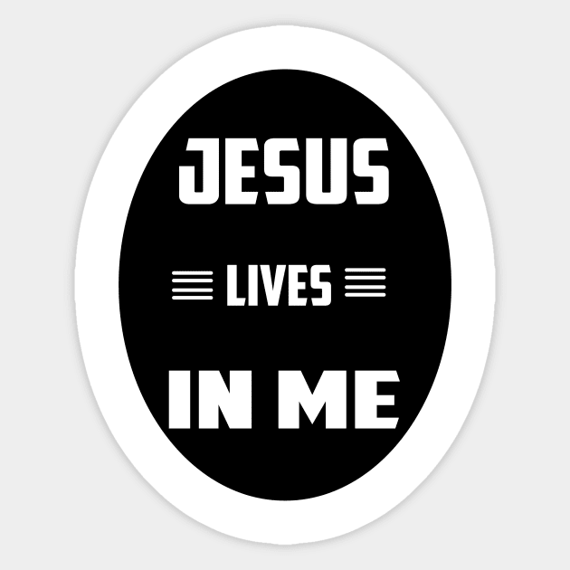 jesus lives in me Sticker by theshop